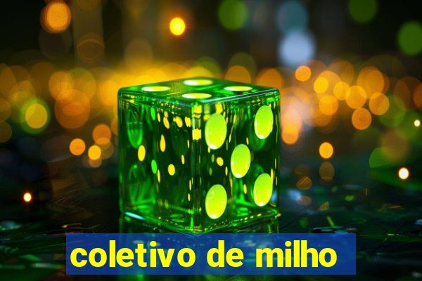 coletivo de milho