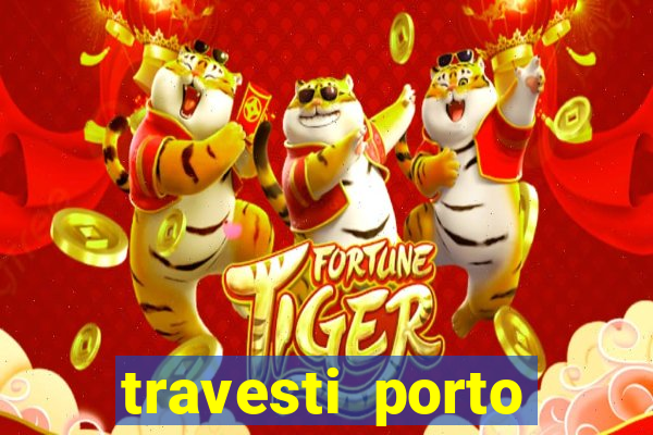 travesti porto alegre programa