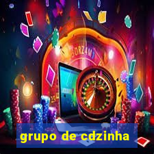 grupo de cdzinha