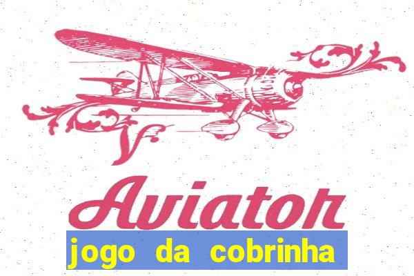 jogo da cobrinha que paga