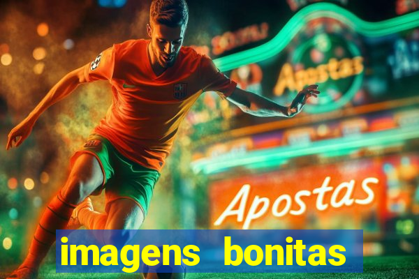 imagens bonitas para perfil