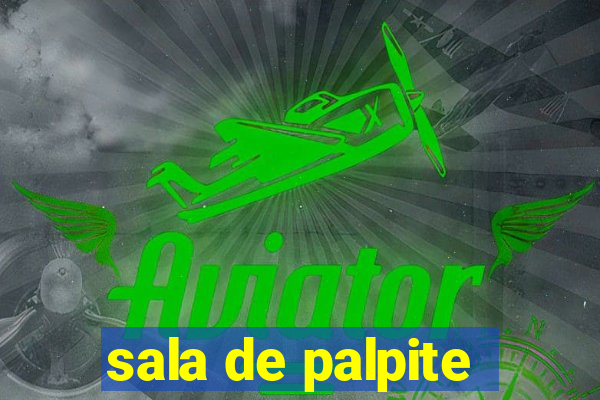 sala de palpite