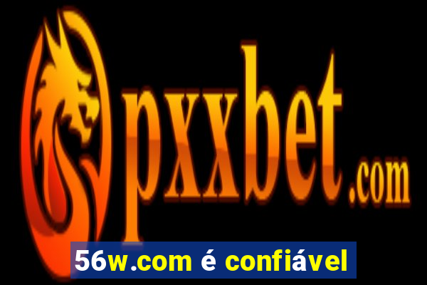 56w.com é confiável