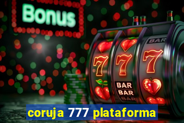 coruja 777 plataforma