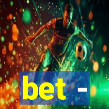bet -