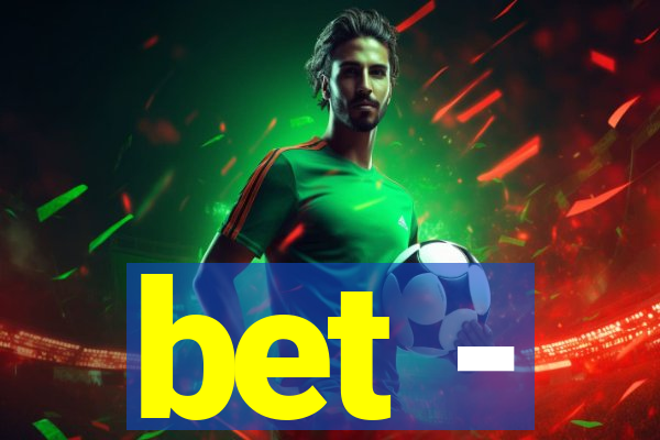 bet -