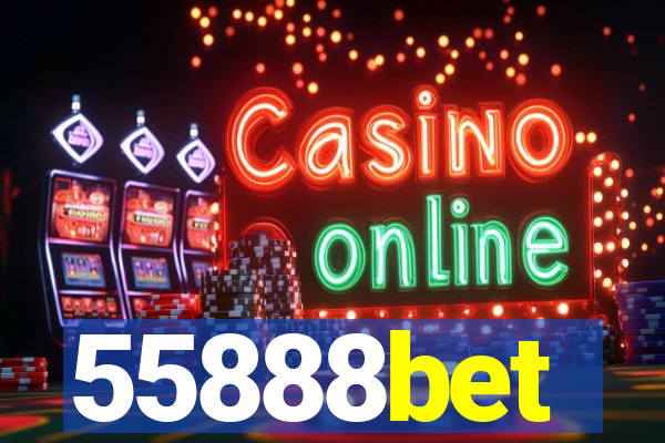 55888bet
