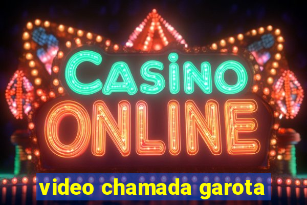 video chamada garota