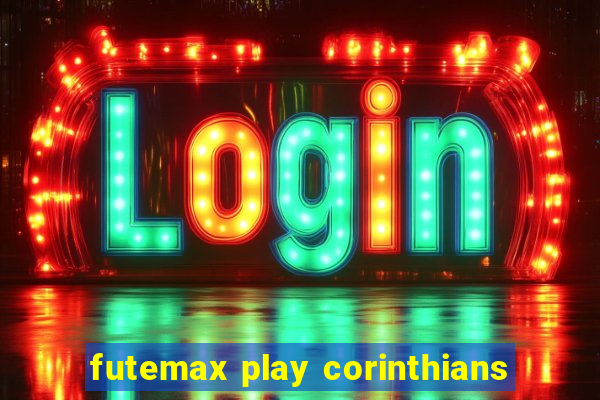 futemax play corinthians