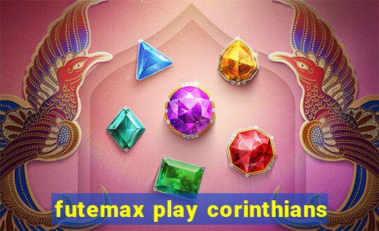 futemax play corinthians