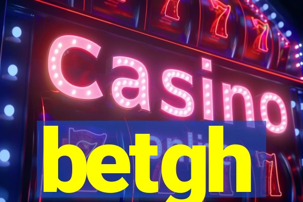 betgh