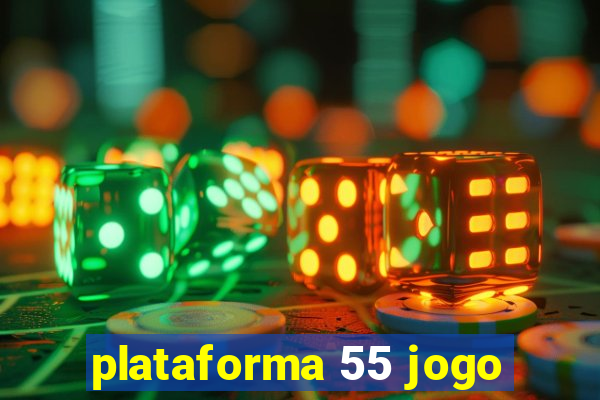 plataforma 55 jogo