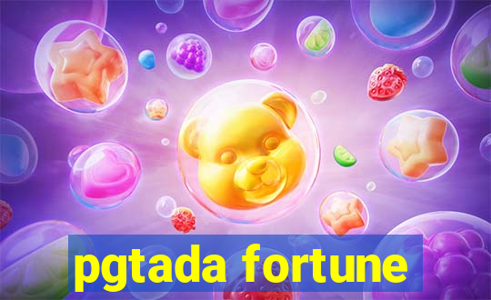 pgtada fortune