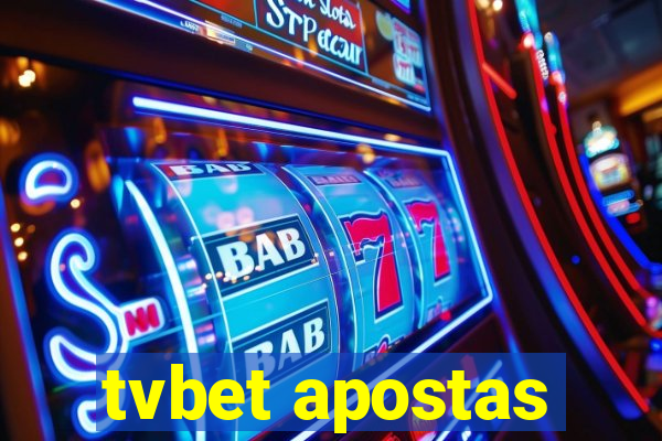 tvbet apostas