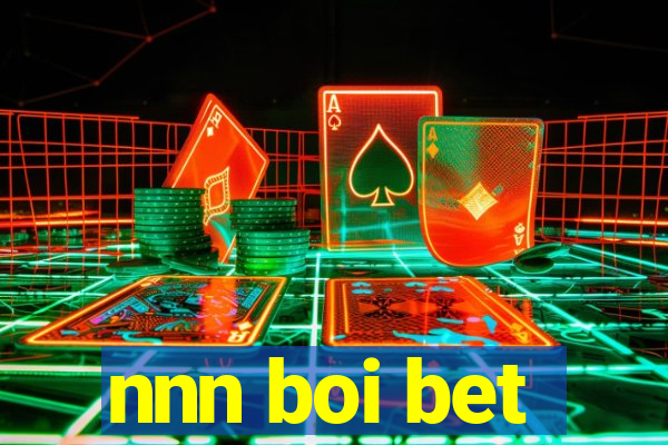 nnn boi bet
