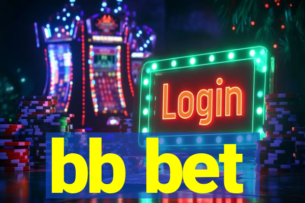 bb bet