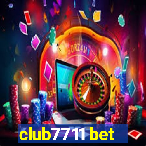 club7711 bet