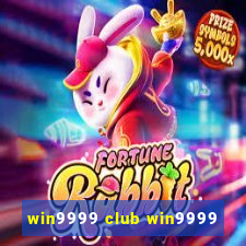 win9999 club win9999