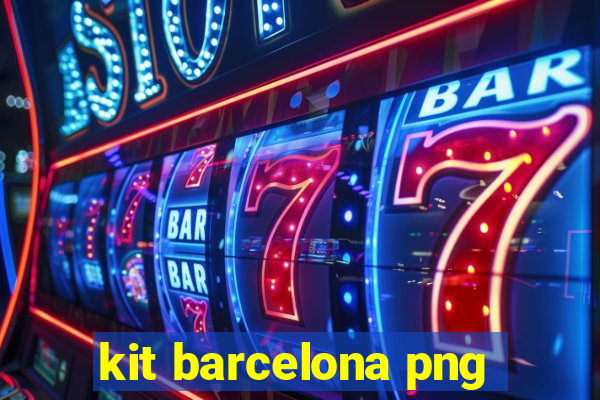 kit barcelona png
