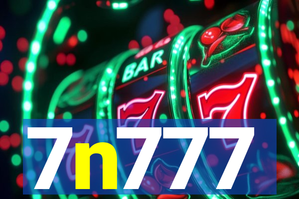 7n777