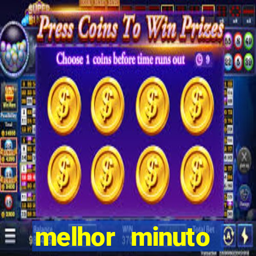 melhor minuto fortune ox