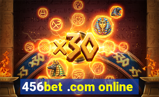 456bet .com online