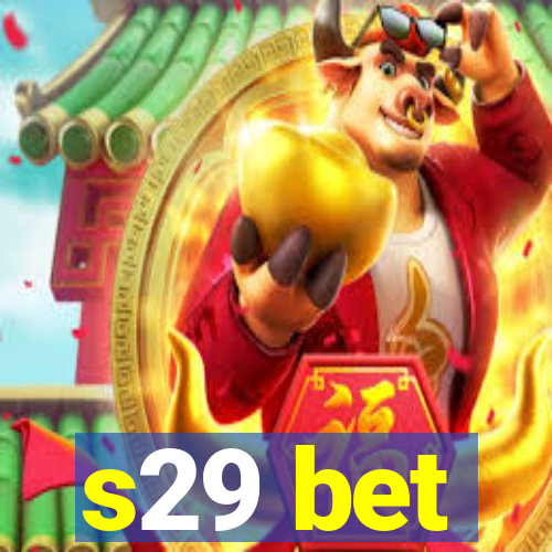 s29 bet