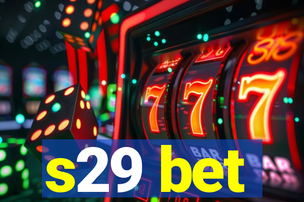 s29 bet
