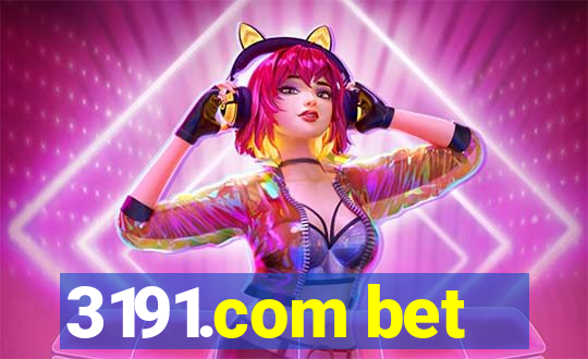 3191.com bet
