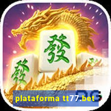 plataforma tt77.bet