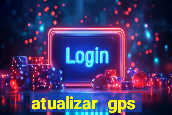 atualizar gps napoli 7968
