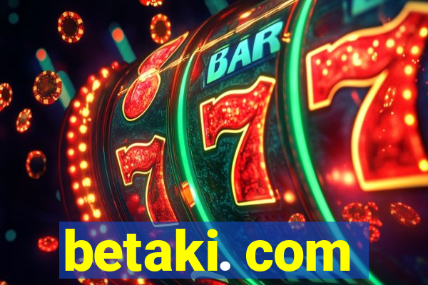 betaki. com