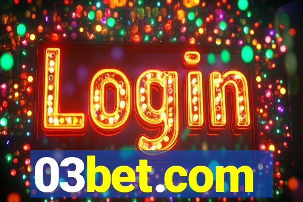 03bet.com