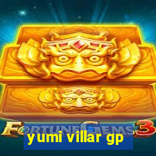 yumi villar gp