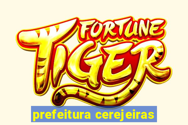 prefeitura cerejeiras