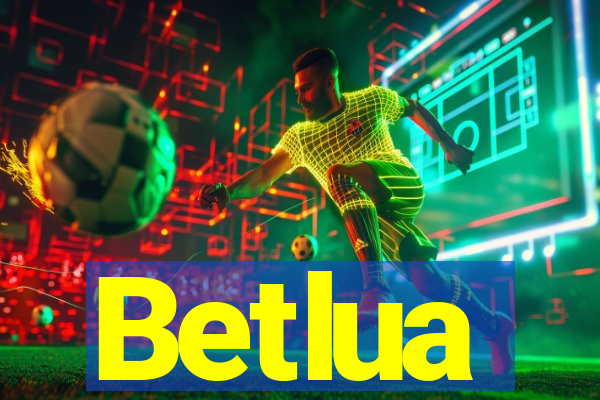 Betlua