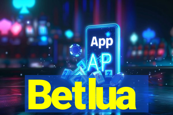 Betlua