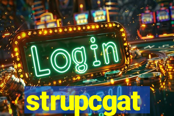 strupcgat