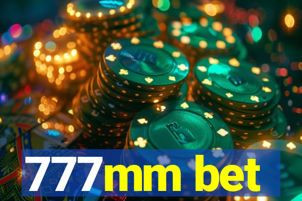 777mm bet