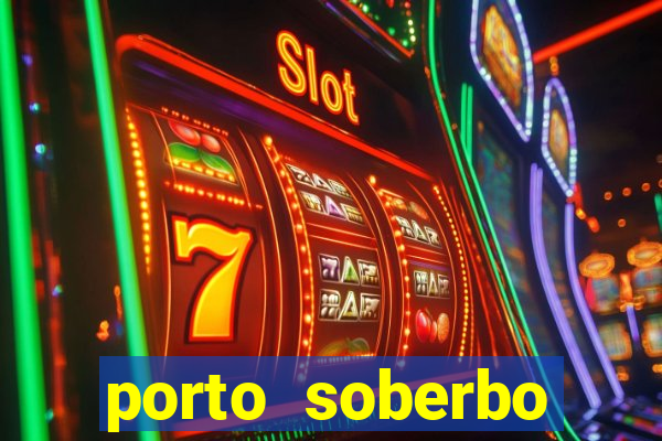 porto soberbo argentina compras