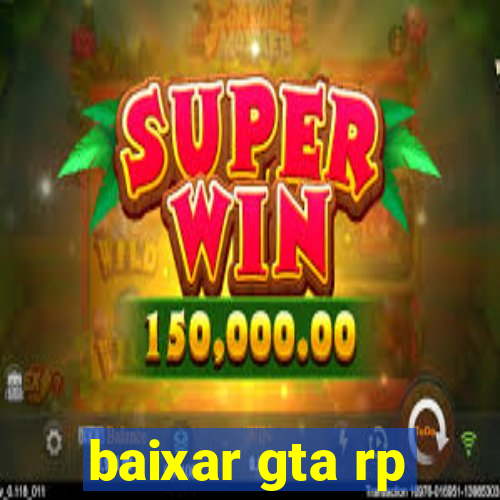baixar gta rp
