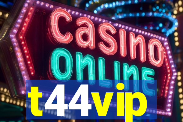 t44vip