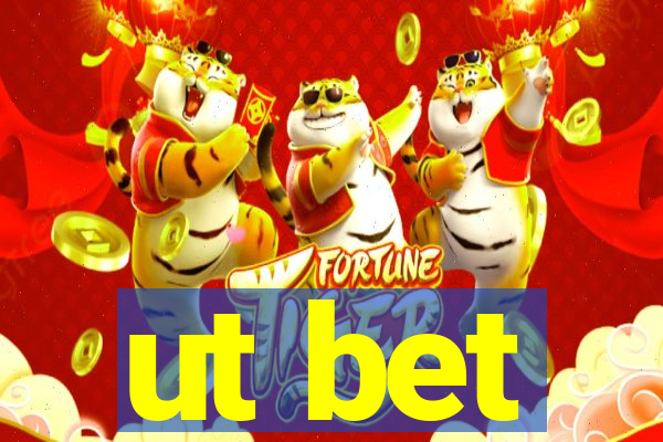 ut bet