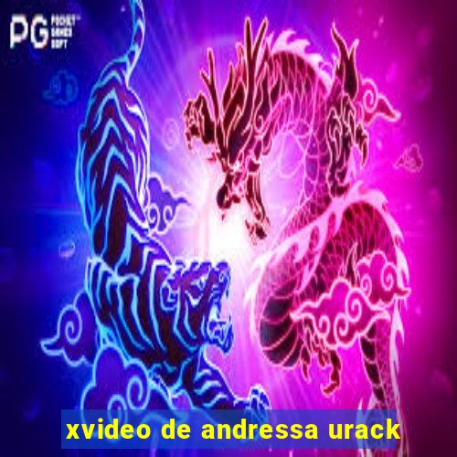 xvideo de andressa urack