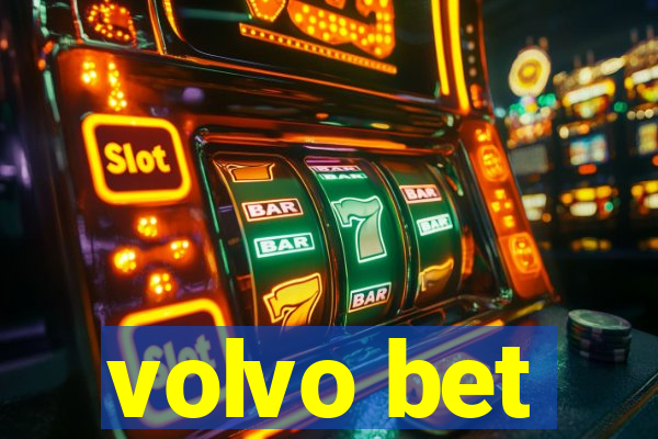 volvo bet