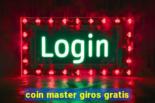 coin master giros gratis