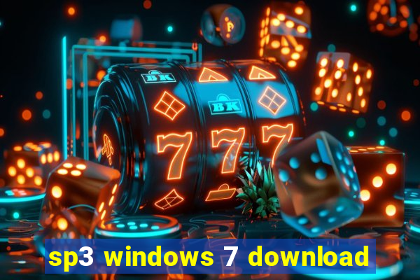 sp3 windows 7 download