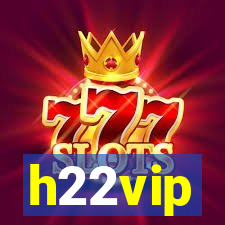 h22vip