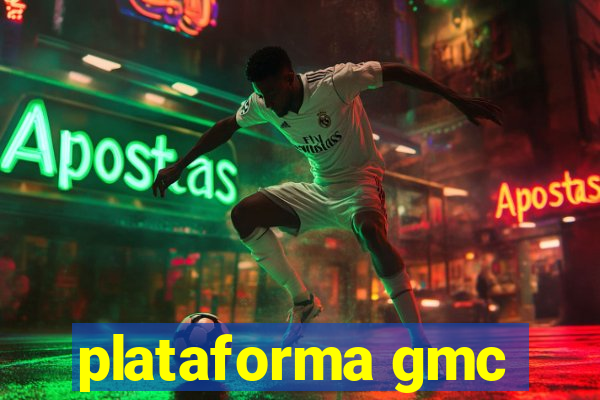 plataforma gmc