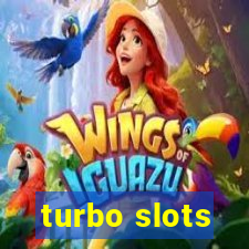 turbo slots